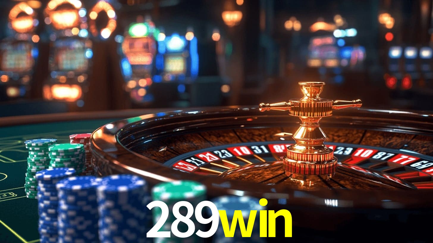 Sinta a adrenalina dos jogos de cassino com 289win